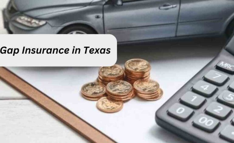 Gap Insurance in Texas: Secure Your Investment Today